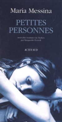 Petites personnes, suivi de Après l'hiver