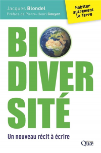 Biodiversite, un Nouveau Recit a Ecrire