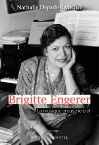 Brigitte Engerer - la Musique Creuse le Ciel