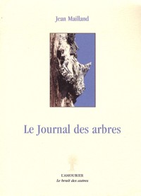 Journal des arbres (Le)