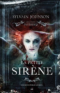 La petite sirène - Les contes interdits