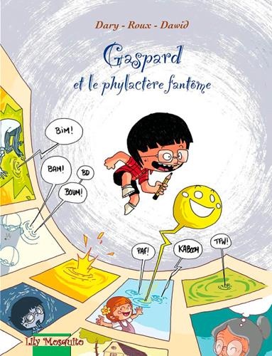 Gaspard et le phylactère magique