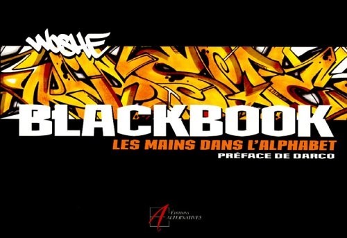Black Book : Les mains dans l'alphabet
