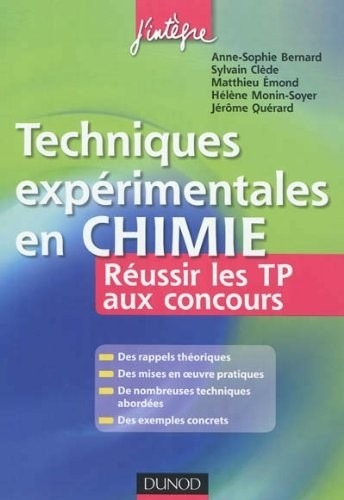 Techniques expérimentales en Chimie - Réussir les TP aux concours