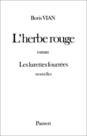 L'Herbe Rouge