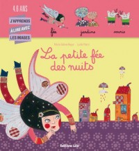 La petite fee des nuits - Dès 4 ans ( périmé )