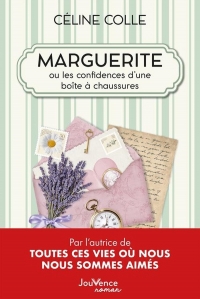 Marguerite ou les confidences d'une boîte à chaussures