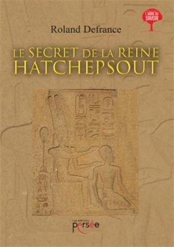 Le secret de la reine Hatchepsout