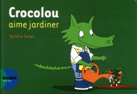 Crocolou aime jardiner