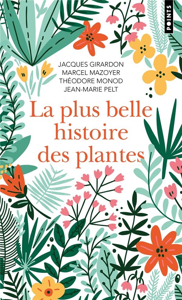 La Plus Belle Histoire des plantes. Les racines de notre vie: Les racines de notre vie