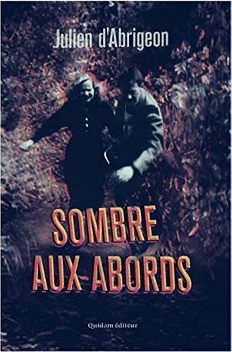 Sombre aux abords