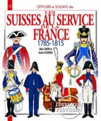 Allied Swiss Troops in French Service