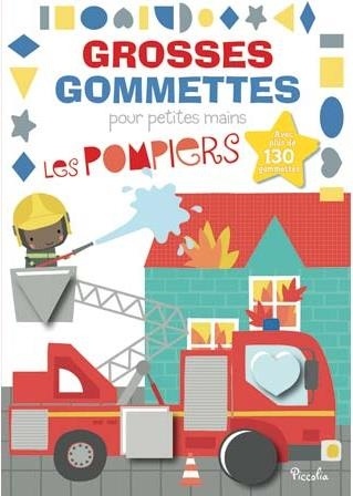 Les pompiers : Avec plus de 130 gommettes