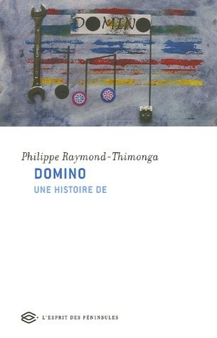 Domino : Une histoire de