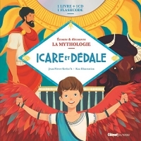 Livre CD La Mythologie - Icare et Dédale