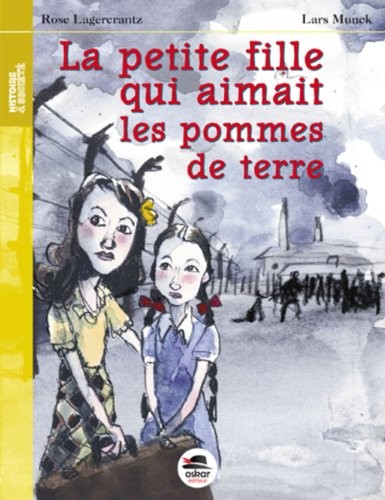 La petite fille qui aimait les pommes de terre (nouvelle édition)