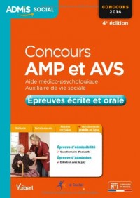 Concours AMP et AVS - Epreuves écrite et orale - Admis - Concours 2014