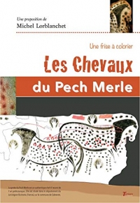 Les Chevaux du Pech Merle - Une frise à colorier