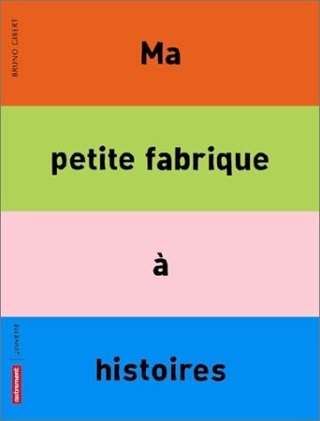 Ma petite fabrique à histoires