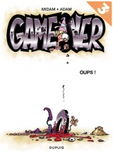 Game Over, Tome 4 : Oups !