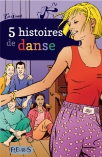 5 histoires de danseuses