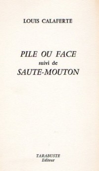 Pile ou face, 1966-1986