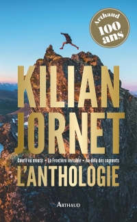 Anthologie Kilian Jornet