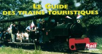 Guide des Trains Touristiques (le)