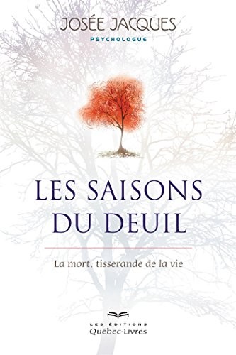 Les saisons du deuil (4e édition)
