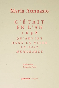 C etait en l an 1698 qu advint dans la ville le fait memorable