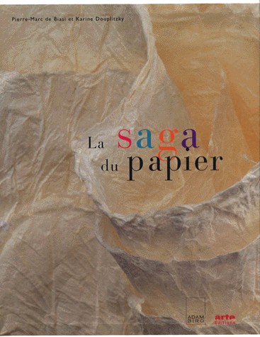 La saga du papier