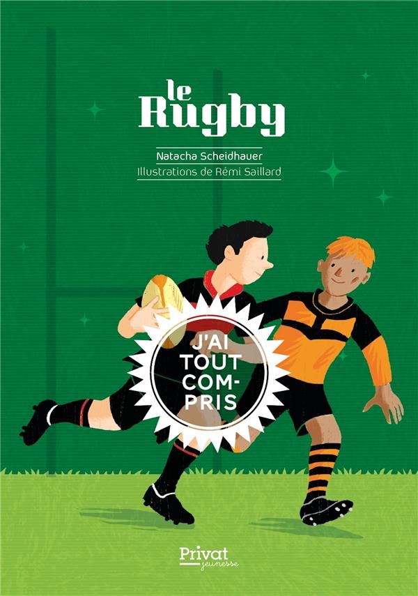 Le rugby - J'ai tout compris