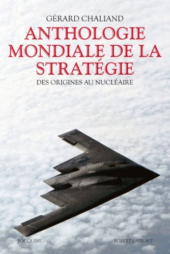 Anthologie mondiale de la stratégie