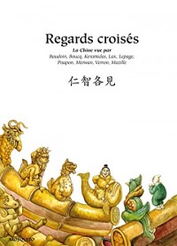 Regards Croisés (Chine-France)