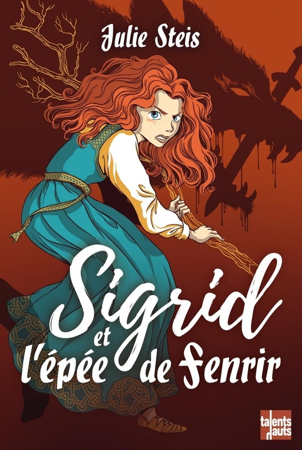 Sigrid et l'épée de Fenrir
