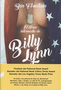 El Eterno Intermedio de Billy Lynn/ The Intermediate Billy Lynn
