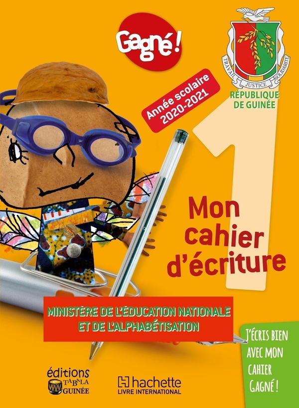 Gagne ! Guinee Mon Cahier d'Écriture 1