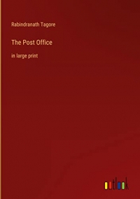 The Post Office: in large print