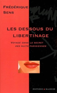 Les Dessous du libertinage