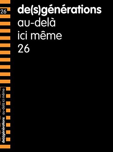 De(S)Generations N 26 ; au-delà Ici Meme