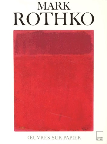 Mark Rothko, oeuvres sur papier