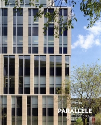 L'immeuble de bureaux Le Parallèle par Ateliers 2/3/4/