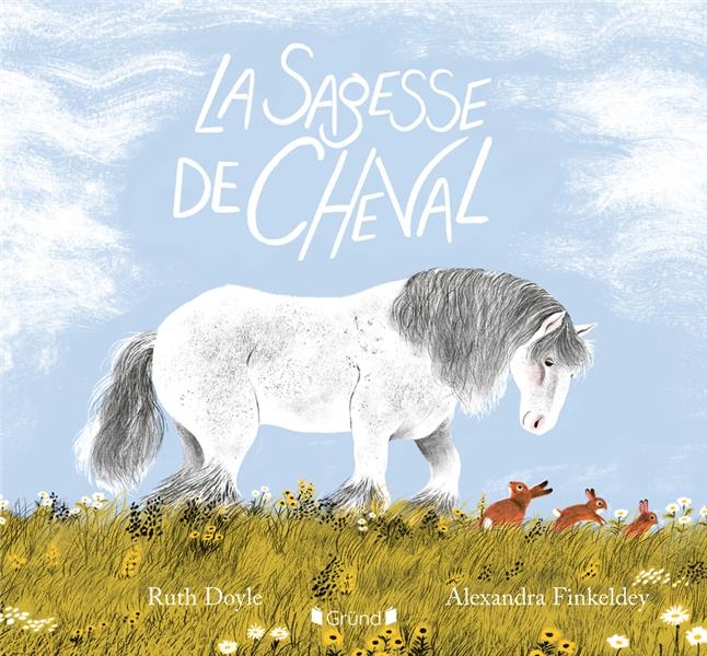 La sagesse de Cheval