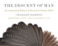 The Descent of Man: An Annotated Edition of Darwin's Classic Work