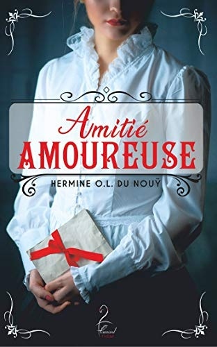 Amitié Amoureuse [9791093363615]