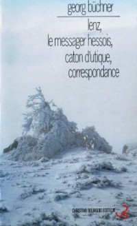 Lenz : le messager hessois, caton d'utique, corresondance