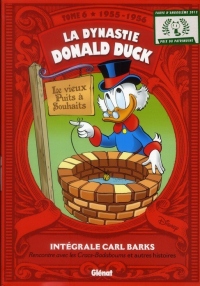 La Dynastie Donald Duck - Tome 06: 1955 / 1956 - Rencontre avec les Cracs-badaboums et autres histoires