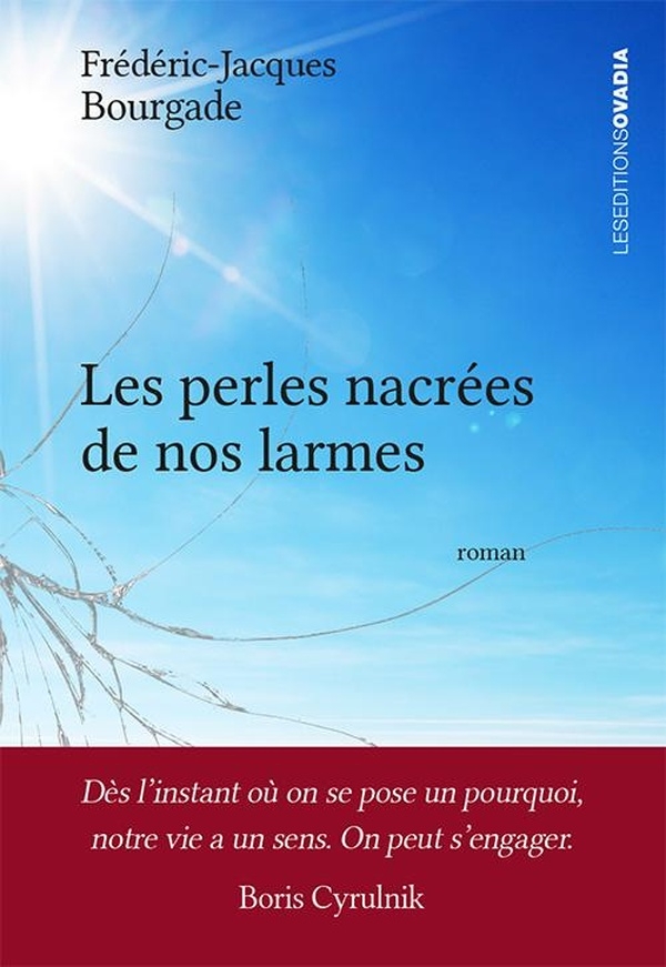 Les perles nacrées de nos larmes