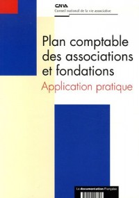 Plan comptable des associations et fondations : Application pratique