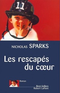 Les rescapés du coeur